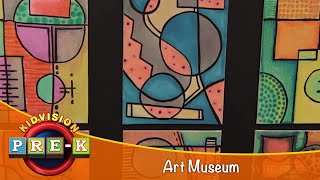 Art Museum | Virtual Field Trip | KidVision Pre-K