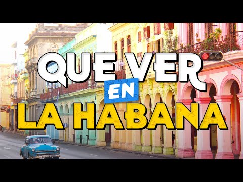 🧳️ TOP 10 Que Ver en La Habana ✈️ Guía Turística Que Hacer en La Habana