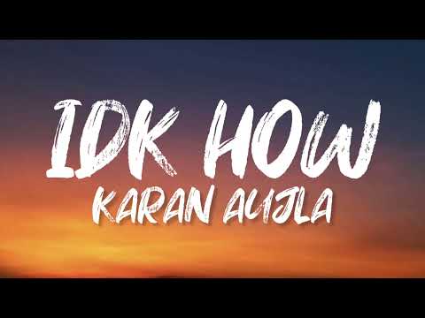 IDK HOW (Lyrics with English Translation) - Karan Aujla