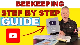 Beekeeping: From Beginner To Expert | A Step By Step Guide