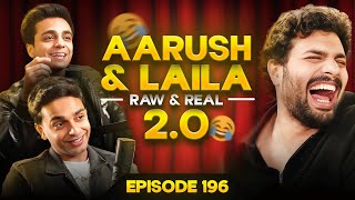 New Year Special with Aarush & Laila | Raw and Real @aarushbhola17 @VarunYadavLailaa