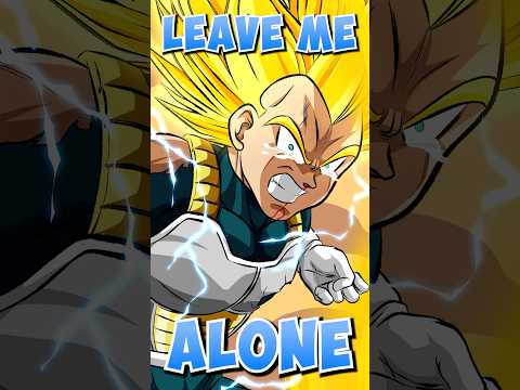 LEAVE VEGETA ALONE!!! #princevegeta #vegeta #dbs