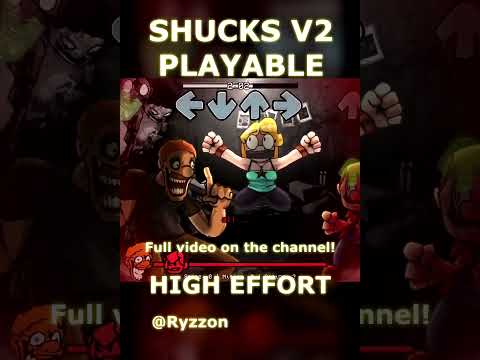 Aw Shucks V2 PLAYABLE High Effort #shorts #shucks #fnf