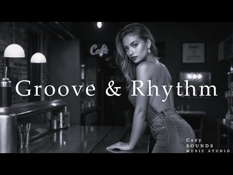 [Playlist] R&B - Groove & Rhythm - リズムに乗って心をリセット