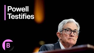 LIVE: Federal Reserve Chair Powell Testifies Before Congress