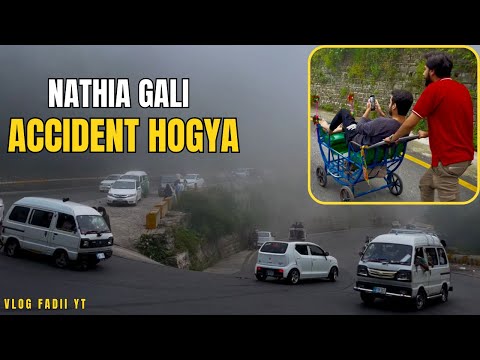 Nathia Gali | accident hogya | weather | enjoyments | funny vlog