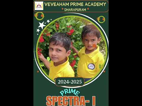 VEVEAHAM PRIME ACADEMY _ PRIME SPECTRA- 1