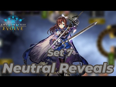 Shadowverse Evolve: Verdant Steel Neutral Reveals!!