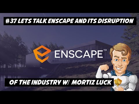 #37 Let's Talk ENSCAPE and it's Disruption of the Industry w/ Co-Founder Moritz Luck