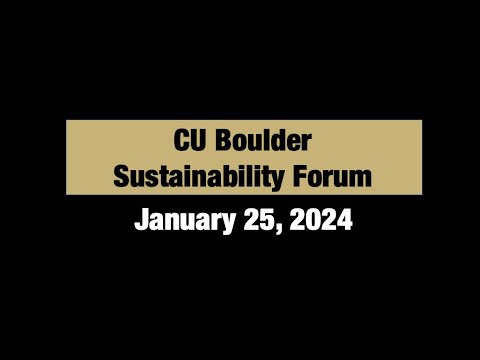 CU Boulder Sustainability Forum