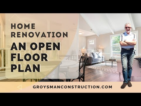 HOME RENOVATION: AN OPEN FLOOR PLAN