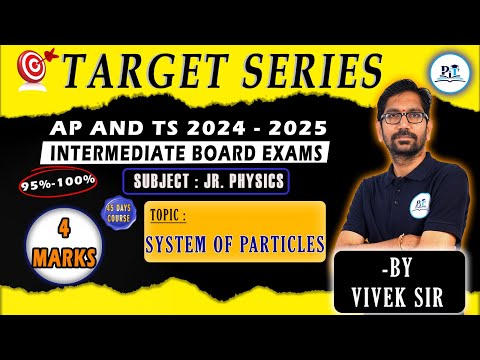 SYSTEM OF PARTICLES 4MARKS CLASS 11 || IPE 2025 || PHYSICS IN TELUGU || #viveksirphysics #physics