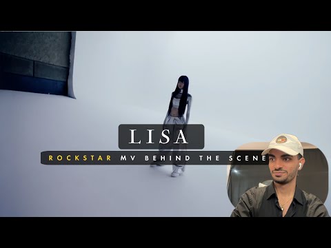 Reacting to LISA's ROCKSTAR MV BEHIND THE SCENES! | Iconic Moments Revealed! 🎬🔥