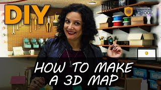 DIY How to make a 3D map