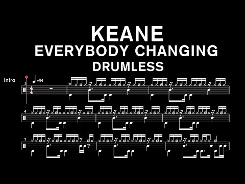 keane - Everybody Changing - Drumless (with scrolling drum score)