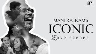 Mani Ratnam’s Iconic Love Scenes Part-1 | Bombay | Alaipayuthey | Kannathil Muthamittal | Uyire