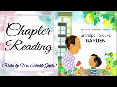 Ch-2|Grandpa Farouk's Garden|Reading