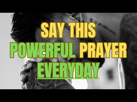 Say This Powerful Prayer *EVERYDAY*  Christian Motivation #prayer #dailyprayer #godsstrength