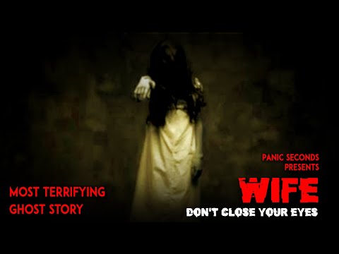 இவனை பழிவாங்க கனவாகவும் வருவாள் இவள் ! Wife | Panic Seconds | Ghost Story