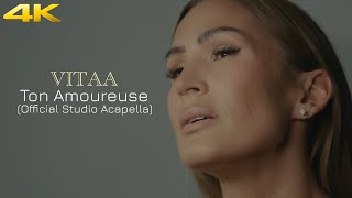 Vitaa - Ton Amoureuse (Official Studio Acapella)