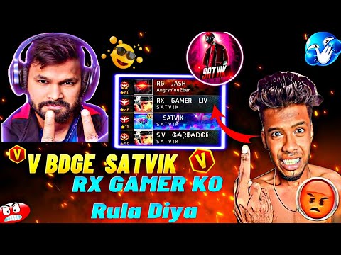 OMG🤯 Angry Youtuber Rx Gamer or V Badge बच्चा Youtuber Satvik Ko पेल दिया 🥶!!@satvik-2 #freefire