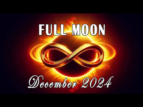 Full Moon Meditation • December 2024 • Manifest All Your Desires • 1111 Hz