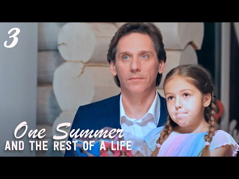 ONE SUMMER AND THE REST OF A LIFE (Episode 3) | New romantic movies 2024