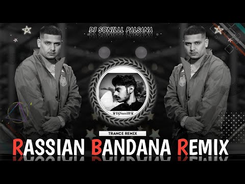 ✨ RASSIAN BANDANA REMIX 💞 LOVE  REMIX ❣️ HARYANVI REMIX SONG 🎵 DJ SUNILLL PALSANA 👑