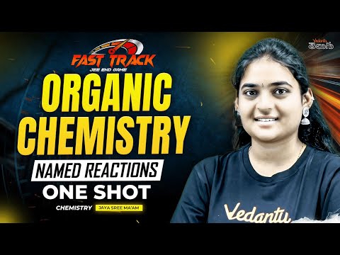 🔥 Complete Organic Chemistry in ONE SHOT Class 11 & 12 in Telugu | All Named Reactions | JEE 2025