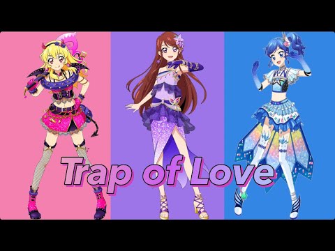 Trap of Love〜ソレイユversion〜