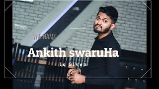 INTRO Song - Modhalane Hejje New Kannada song | Ankith SwaruHa |