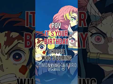 POV: It's your birthday, chose who is coming PART 3 #anime #demonslayeredit #demonslayer #zoro