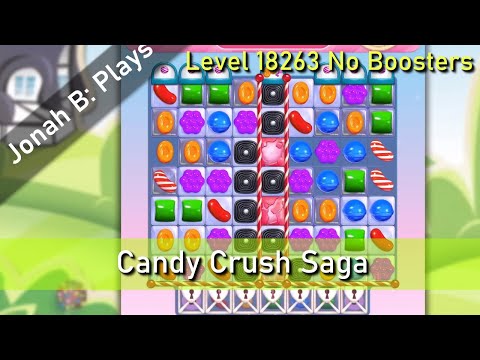 Candy Crush Saga Level 18263 No Boosters