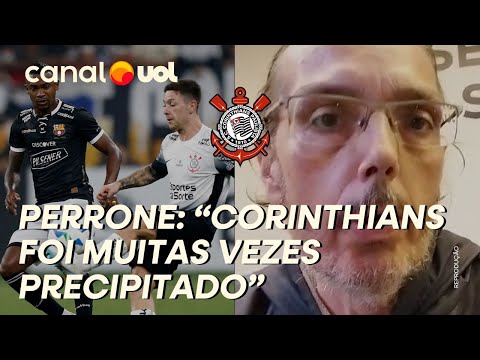 CORINTHIANS: FALTOU CALMA E TRANQUILIDADE AO TIMÃO, ANALISA PERRONE APÓS ELIMINAÇÃO NA LIBERTADORES