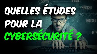 Quelles études pour travailler dans la cybersécurité ? 🤔