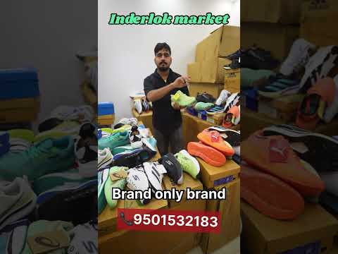 branded shoes wholesale market in delhi | cheapest shoes market inderlok | footwear wholesale market