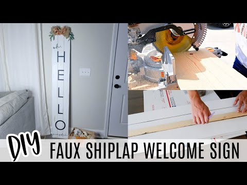 DIY Faux Shiplap Farmhouse Welcome Sign | Step By Step Tutorial