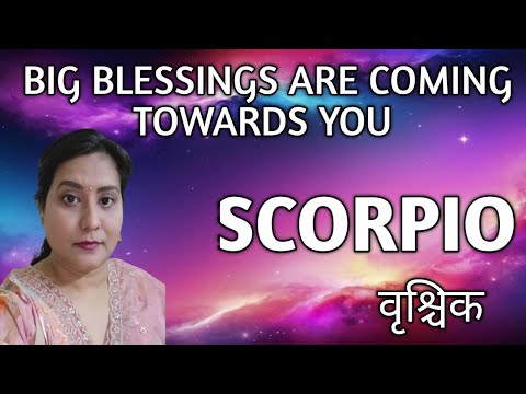 SCORPIO ✨️ वृश्चिक राशि 🦋 BIG BLESSINGS ARE COMING TOWARDS YOU 💫TAROT READING 🎉🎁🌈