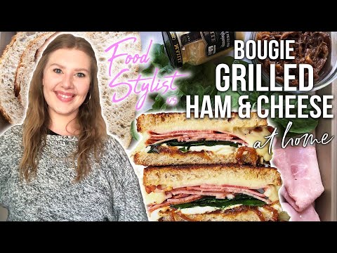 How to Make the Ultimate Bougie Grilled Ham and Cheese | Food Stylist at Home