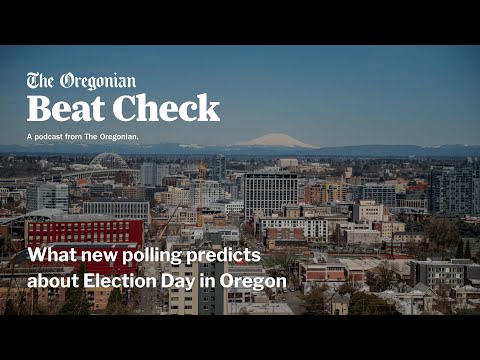 What new polling predicts about Election Day in Oregon