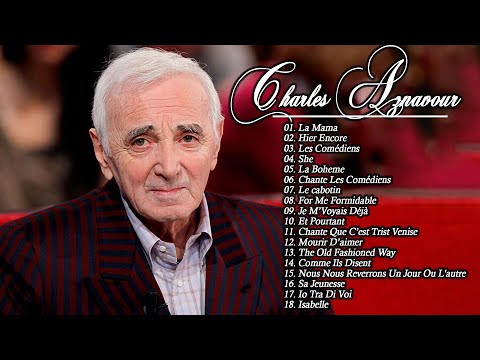 Recueil de chansons immortelles de Charles Aznavour