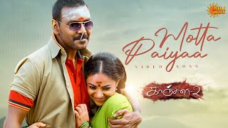 Motta Paiyaa - Video Song | Kanchana 2 | Raghava Lawrence | Nithya Menen | Sun Music