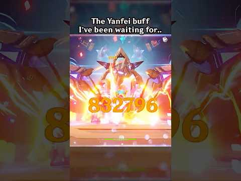 THE YANFEI BUFF I'VE BEEN WAITING FOR..