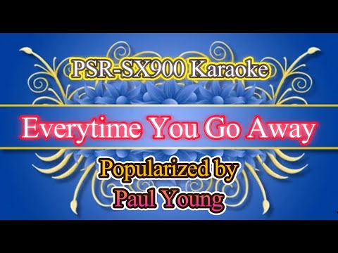 Everytime You Go Away - Paul Young Video Karaoke