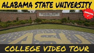 Alabama State University - Official College Video Tour