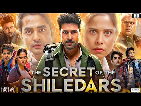 The Secrets of the Shiledars Full Movie 2025 | Rajeev Khandelwal | Ashish Vidyarthi | Review & Facts