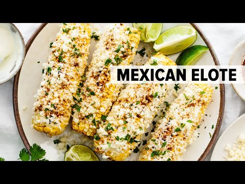 ELOTE | the best Mexican street corn recipe!