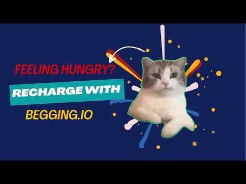 Feeling Hungry? Recharge with Begging.io