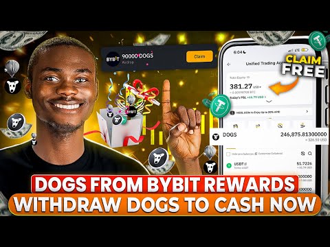 How To CLAIM Your FREE DOGS Token REWARDS on BYBIT & How To Sell/Withdraw Dogs to Cash