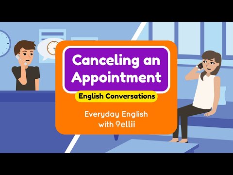 Canceling an Appointment – Everyday English Dialogues